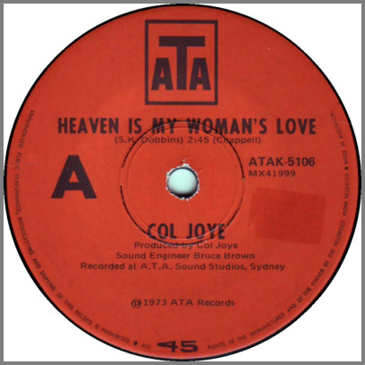 Heaven Is My Woman's Love by Col Joye