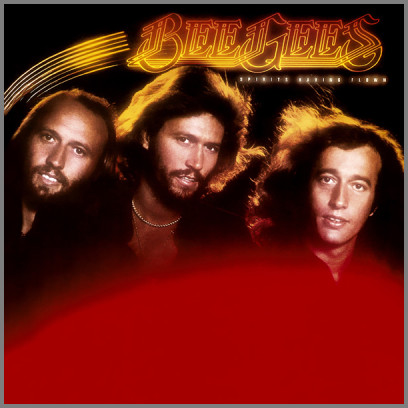 Spirits Having Flown by The Bee Gees