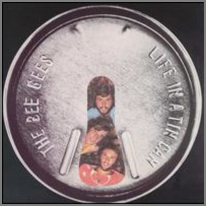 Life In A Tin Can by The Bee Gees