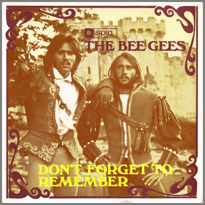 Don't Forget To Remember by The Bee Gees