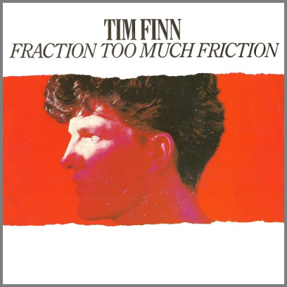 Fraction Too Much Friction by Tim Finn