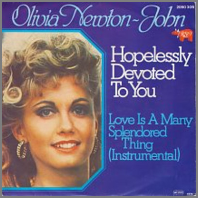 Hopelessly Devoted To You by Olivia Newton-John