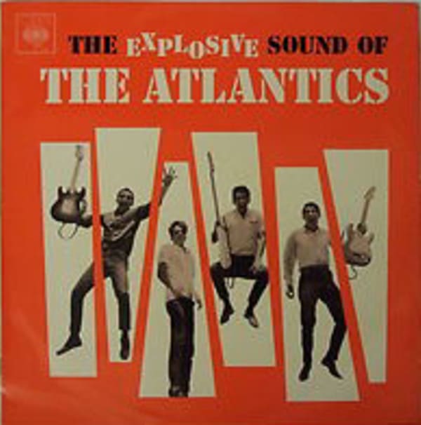 The Explosive Sounds Of the Atlantics 