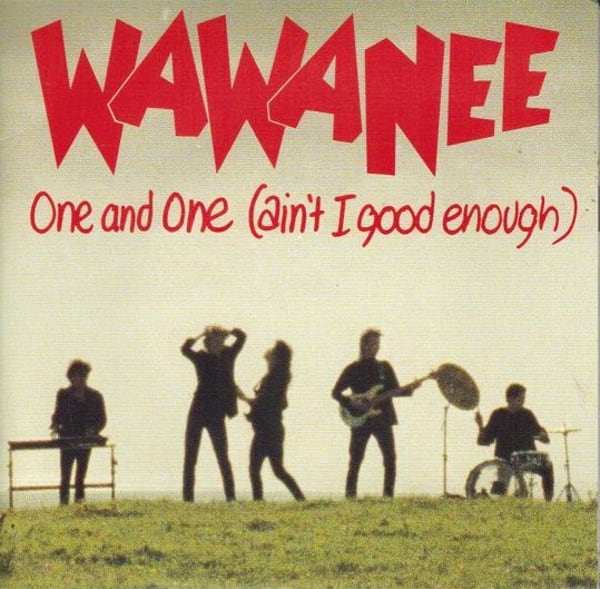One And One (Ain't I Good Enough)