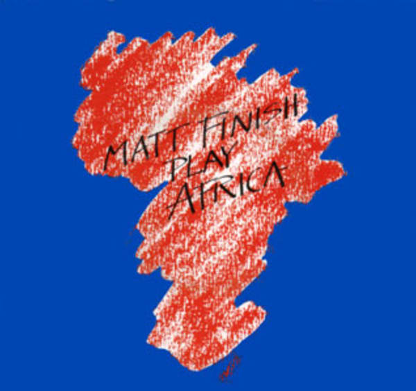 Matt Finish Play Africa