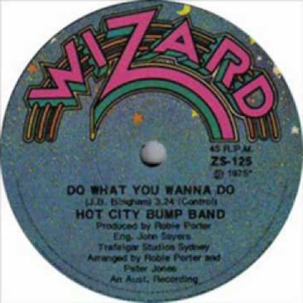 Do What You Wanna Do