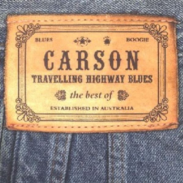 Travelling Highway Blues - The Best Of Carson