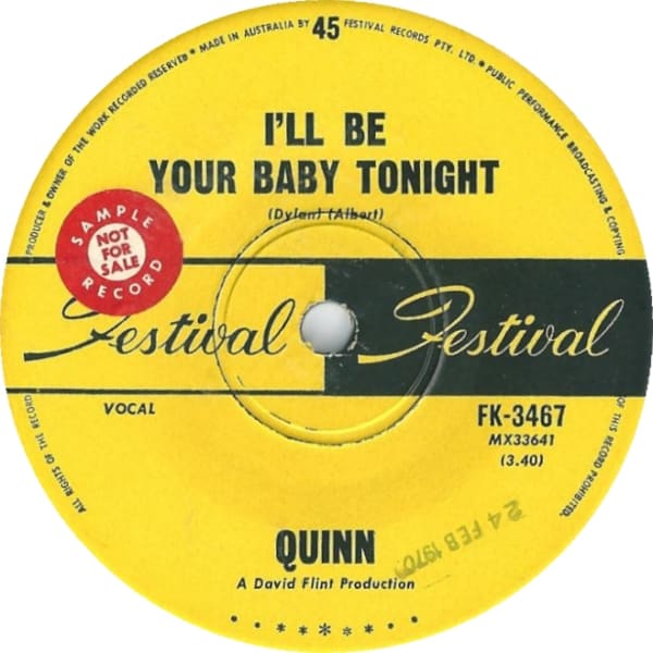 I'll Be Your Baby Tonight B/W Mighty Quinn