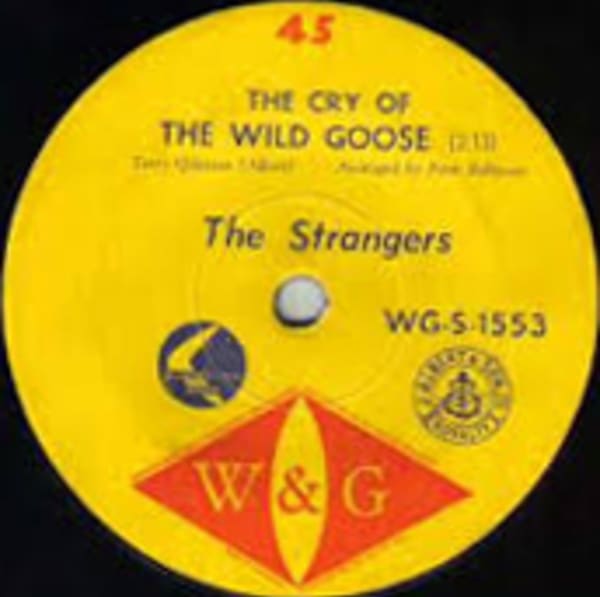 The Cry Of The Wild Goose B/W Leavin' Town