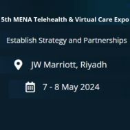 5th MENA Telehealth &amp; Virtual Care Expo