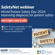 SafetyNet webinar | World Patient Safety Day 2024: Improving diagnosis for patient safety