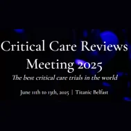 Critical Care Reviews Meeting 2025 Critical Care Reviews Meeting 2025