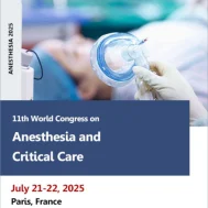 11th World Congress on Anesthesia and Critical Care (ANESTHESIA 2025) 11th World Congress on Anesthesia and Critical Care (ANESTHESIA 2025)