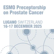 ESMO Preceptorship on Prostate Cancer 2025: Lugano