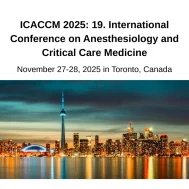 ICACCM 2025: 19. International Conference on Anesthesiology and Critical Care Medicine