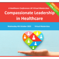 Compassionate Leadership in Healthcare Compassionate Leadership in Healthcare