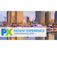 Patient Experience Conference 2021 - Elevate PX Patient Experience Conference 2021 - Elevate PX