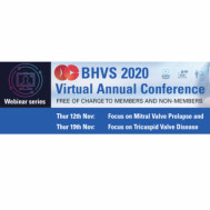 British Heart Valve Society (BHVS) Annual Conference 2020 British Heart Valve Society (BHVS) Annual Conference 2020