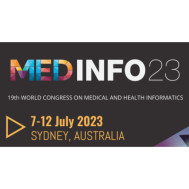 19th World Congress on Medical and Health Informatics - MedInfo 2023 19th World Congress on Medical and Health Informatics - MedInfo 2023
