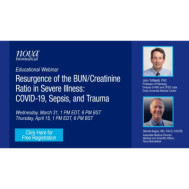 Resurgence of the BUN :Creatinine Ratio In Severe Illness: COVID-19, Sepsis, And Trauma Resurgence of the BUN :Creatinine Ratio In Severe Illness: COVID-19, Sepsis, And Trauma