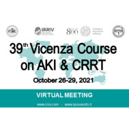 39th Vicenza Course on AKI & CRRT - Virtual Meeting 39th Vicenza Course on AKI & CRRT - Virtual Meeting