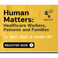 Human Matters: Healthcare Workers, Patients and Families Human Matters: Healthcare Workers, Patients and Families