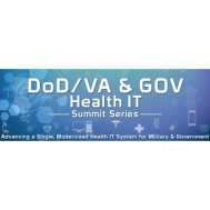 22nd Biannual DoD/VA & GOV Health IT Summit information 22nd Biannual DoD/VA & GOV Health IT Summit information