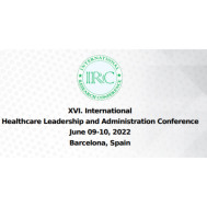 ICHLA 2022: 16. International Conference on Healthcare Leadership and Administration ICHLA 2022: 16. International Conference on Healthcare Leadership and Administration