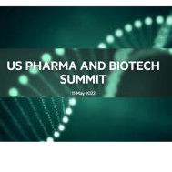 US Pharma & Biotech Summit 2022 US Pharma & Biotech Summit 2022