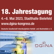 18th Annual Conference German Society for Interdisciplinary Emergency and Acute Medicine (DGINA) 18th Annual Conference German Society for Interdisciplinary Emergency and Acute Medicine (DGINA)