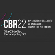 CBR22 – 51st Congress of the Brazilian Congress of Radiology and Diagnostic Imaging CBR22 – 51st Congress of the Brazilian Congress of Radiology and Diagnostic Imaging