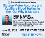 Glucose Meter Accuracy and Capillary Blood Testing In The ICU: Why It Matters Glucose Meter Accuracy and Capillary Blood Testing In The ICU: Why It Matters