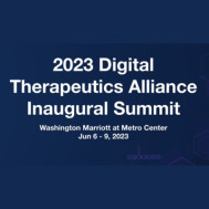 2023 Digital Therapeutics Alliance Inaugural Summit 2023 Digital Therapeutics Alliance Inaugural Summit