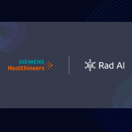 Rad AI, the Leader in Generative AI for Radiology, Secures Deal with Siemens Healthineers