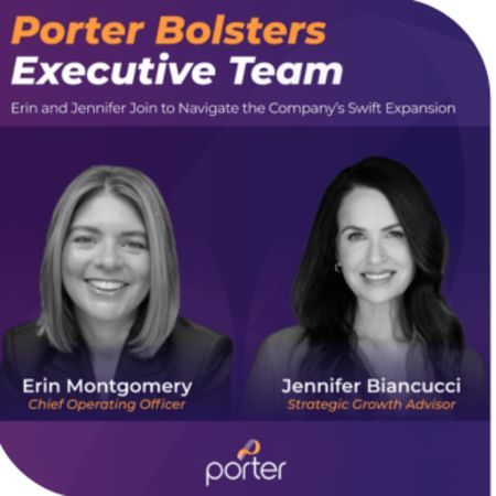 Erin Montgomery &amp; Jennifer Biancucci Join Porter