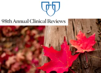 Mayo Clinic&#039;s 98th Annual Clinical Reviews 2024