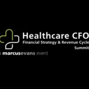 Healthcare CFO, Financial Strategy &amp; Revenue Cycle Summit 2024