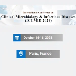 ICCMID 2024:International Conference on Clinical Microbiology &amp; Infectious Diseases