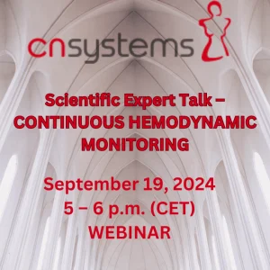 Scientific Expert Talk &ndash; CONTINUOUS HEMODYNAMIC MONITORING