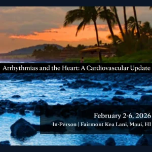 Arrhythmias and the Heart: A Cardiovascular Update 2026