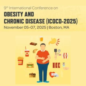 9th International Conference on Obesity and Chronic Diseases (ICOCD-2025) 