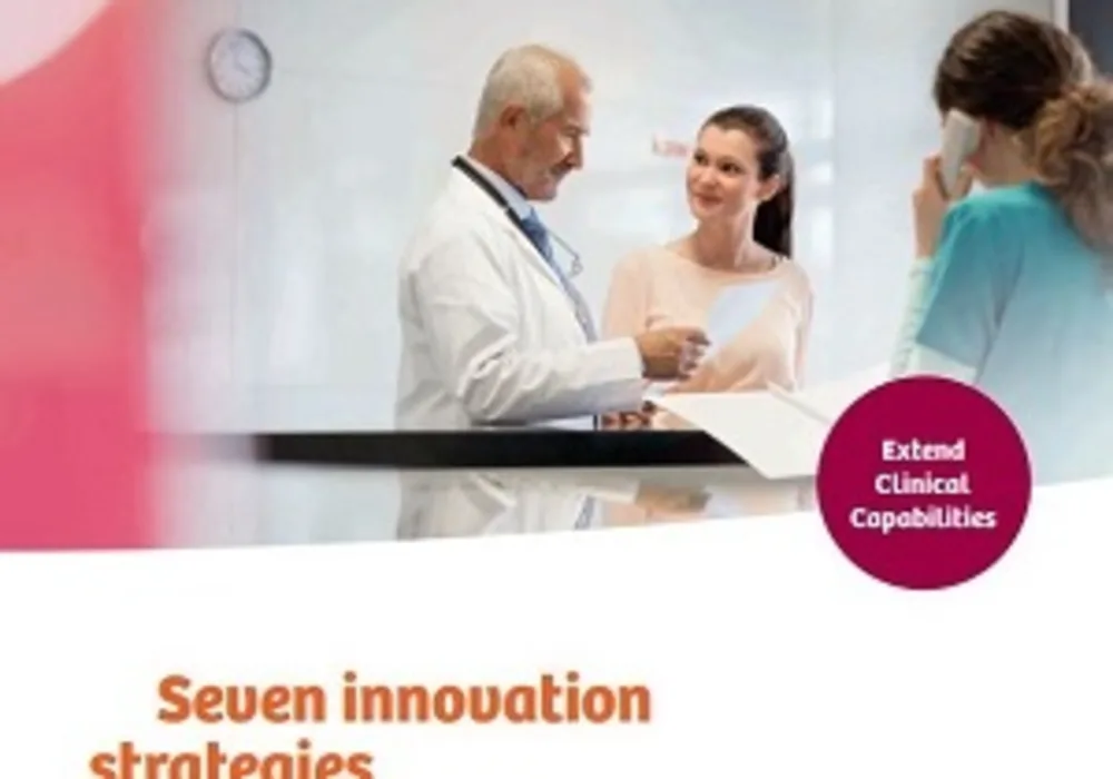 Seven Innovation Strategies to Win Patients and Staff