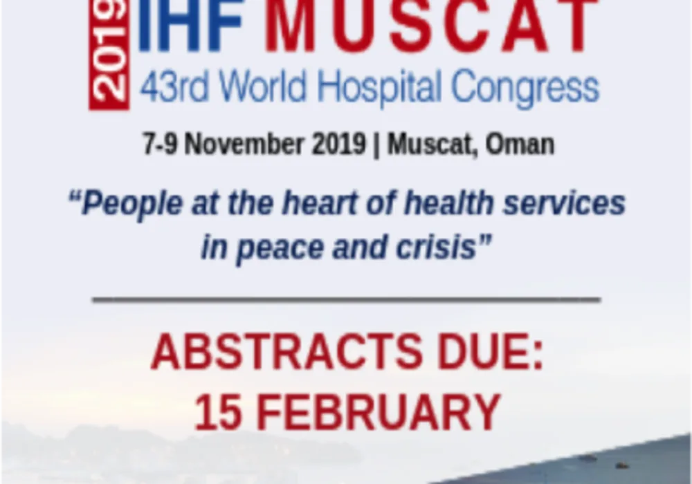 2019 World Hospital Congress: Call for abstracts closes on 15 February 