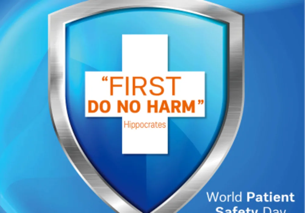 &quot;FIRST DON NOT HARM&quot; World Patient Safety Day 2021