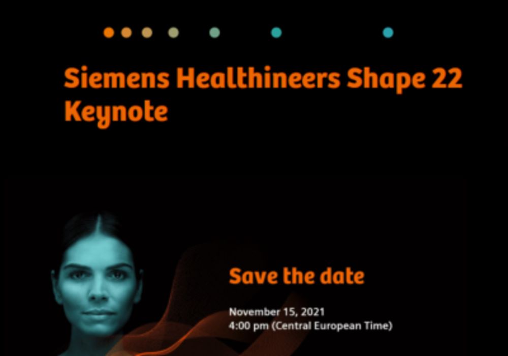 Siemens Healthineers Shape 22 Keynote - It&rsquo;s Time to Team Up!