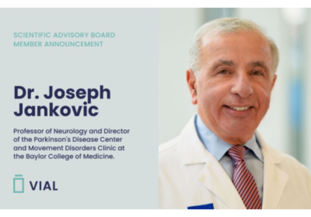 Vial Welcomes New Addition, Dr. Joseph Jankovic to their Neurology CRO Advisory Board