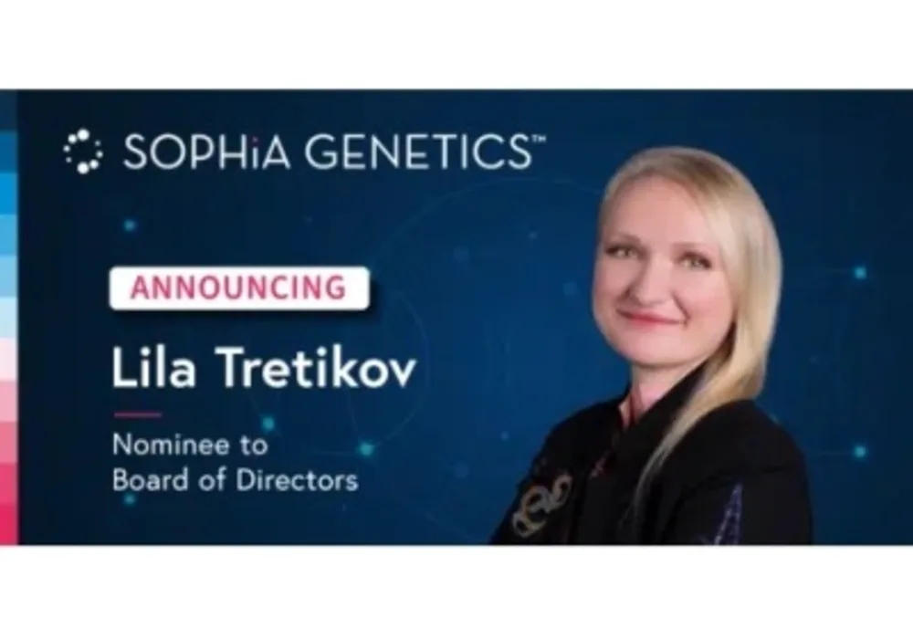 SOPHiA GENETICS Announces Nomination of Lila Tretikov to Board of Directors