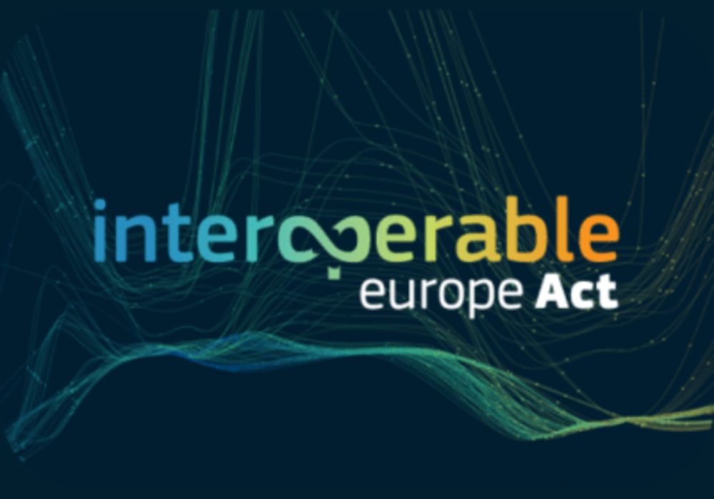 Interoperable Europe Act Enters into Force for Better Connected Public Services for People and Businesses