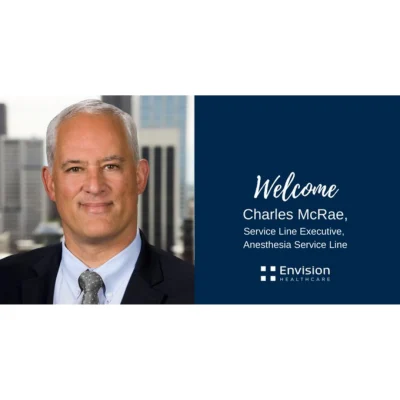 Envision Healthcare Announces New Addition to Leadership Team