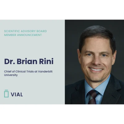 Vial Welcomes Dr. Brian Rini of the VICC to their Oncology CRO Advisory Board